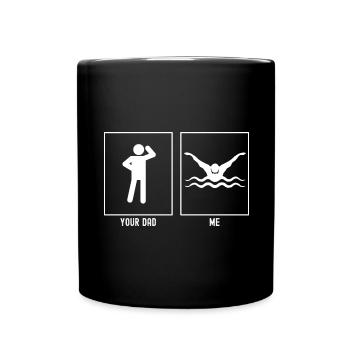 Your Father - Me - Professional Swimming - Full Colour Mug - black - Front