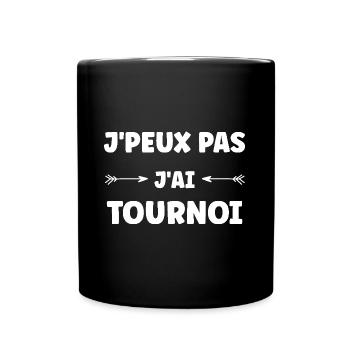 j'peux pas j'ai Tournoi - Mug uni - noir - Devant