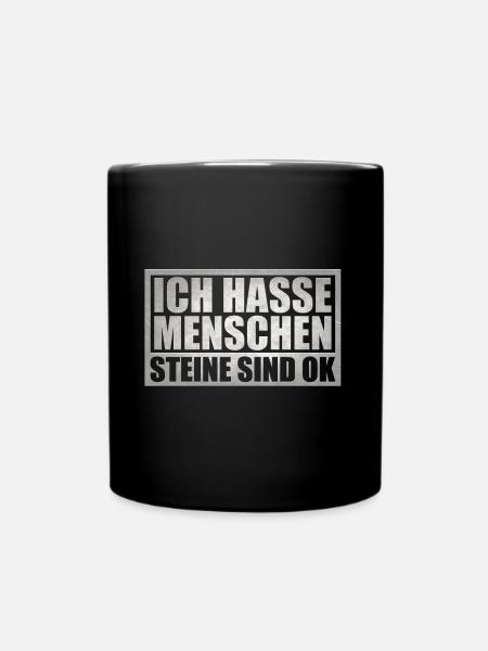 Ich hasse Menschen - Tasse einfarbig - Schwarz