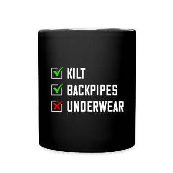 Kilt Männer Spruch Schottenrock - Tasse einfarbig - Schwarz - Vorne