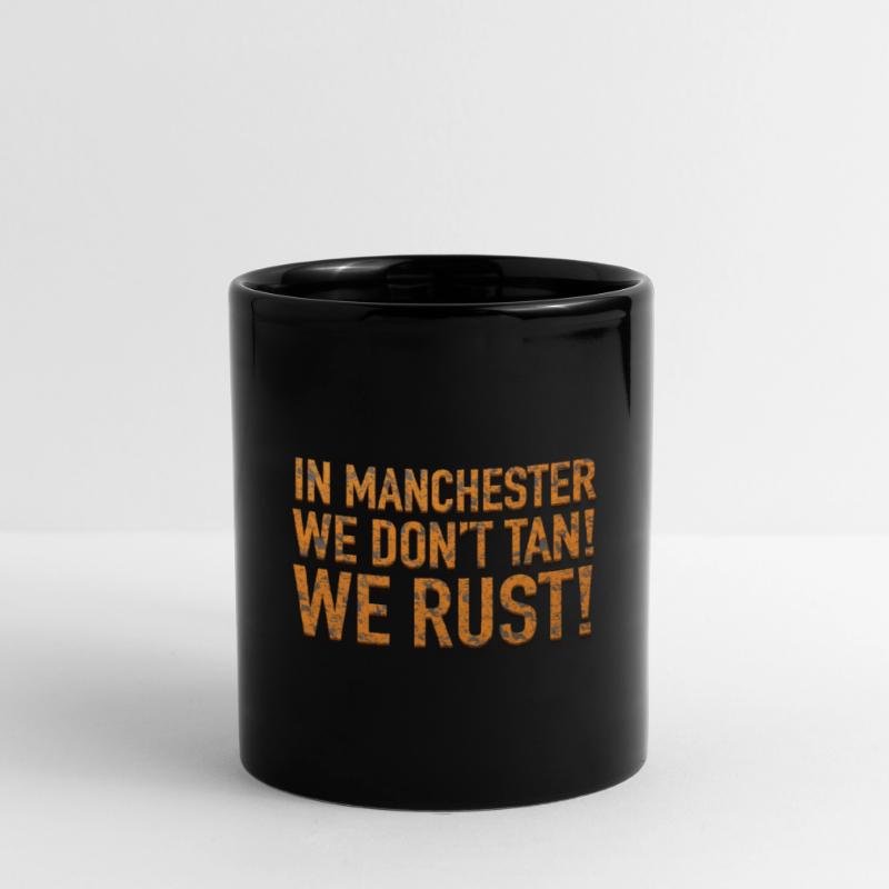 WE RUST! Full Colour Mug