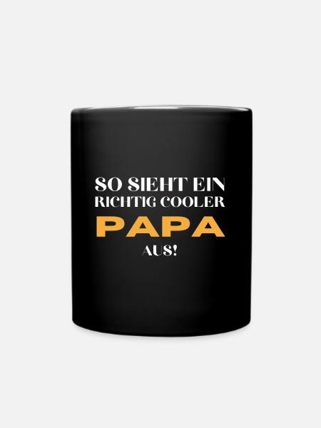 Cooler Papa! Vatertag Geschenk - Tasse einfarbig - Schwarz