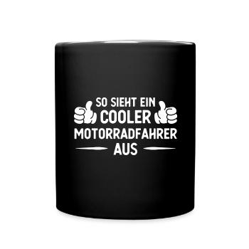Sowohl ein Kühler Motorradfahrer AUS - (MOTORRAD) - Tasse einfarbig - Schwarz - Vorne
