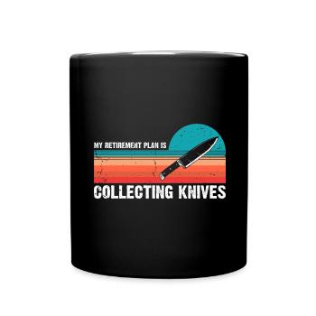 Ruhestand Plan Messer Sammeln Messersammler - Tasse einfarbig - Schwarz - Vorne