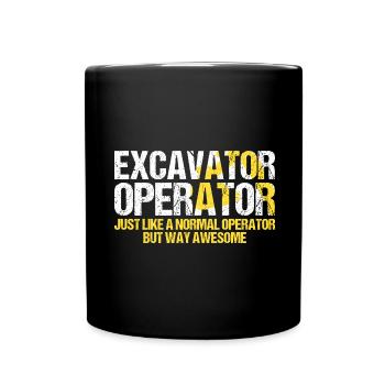 Excavator backing excavators for excavator operators - Full Colour Mug - black - Front