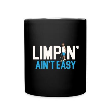 Amputation de l’assistance aux personnes handicapées Limpin' Ain’t Easy - Mug uni - noir - Devant
