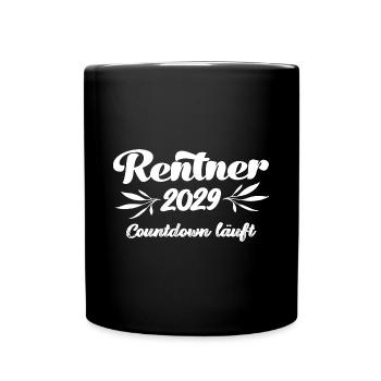 Rentner 2029 Countdown läuft Rente 2029 Ruhestand - Tasse einfarbig - Schwarz - Vorne
