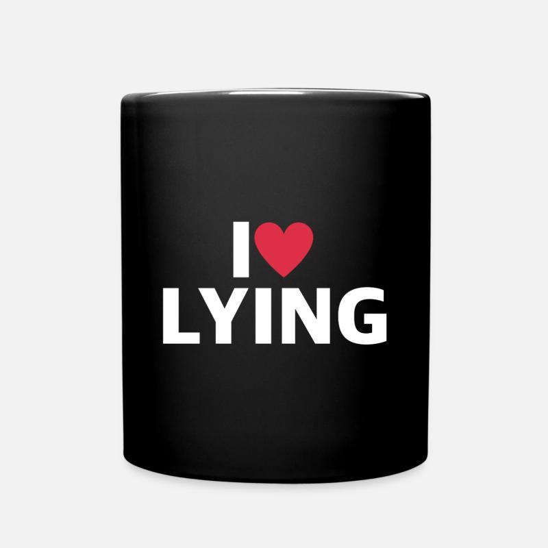 J’aime mentir | Des dictons drôles, des sarcasmes - Mug uni - noir