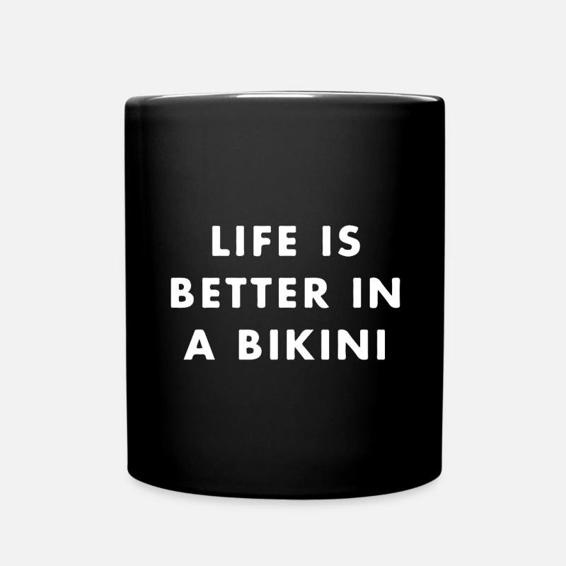 Livet er bedre i bikini - Ensfarget kopp - svart