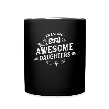 Father and daughter, Awesome Dads Awesome Daughters - Full Colour Mug - black - Front