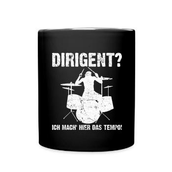 Dirigent - Ich mach hier das Tempo! Schlagzeug - Tasse einfarbig - Schwarz - Vorne