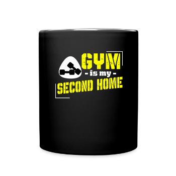 Gym is my Second Home Fitness Sportsmen Body Gift - Tasse einfarbig - Schwarz - Vorne
