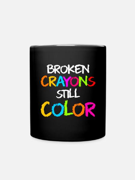 Broken Crayons Still Color - Full Colour Mug - black