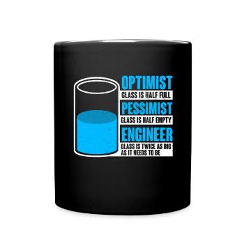 Optimist Pessimist Engineer - Full Colour Mug - black - Front