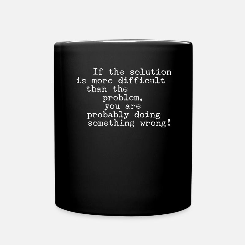 Sarkastische Problemlöser Weisheitsinspiration - Tasse einfarbig - Schwarz