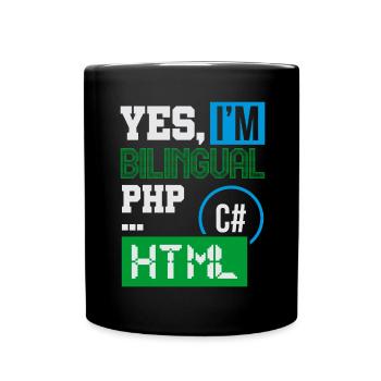 Computerprogrammierer Humor Ja, ich bin zweisprachig HTML - Tasse einfarbig - Schwarz - Vorne