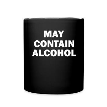 May Contain Alcohol - Full Colour Mug - black - Front