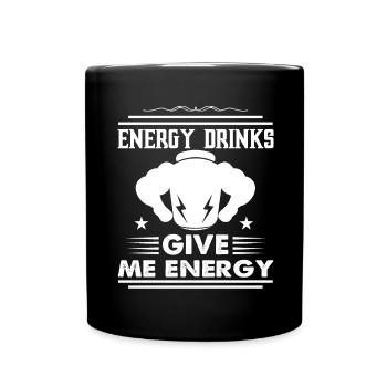 Energy Drinks Give Me Energy Muscleman Caffeine - Full Colour Mug - black - Front