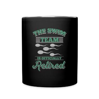 Swim Team is Retired T-Shirt men fun sperm - Full Colour Mug - black - Front