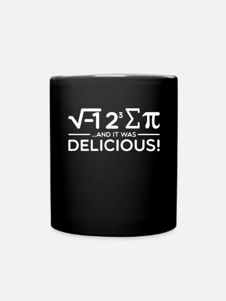 And It Was Delicious - Tasse einfarbig - Schwarz