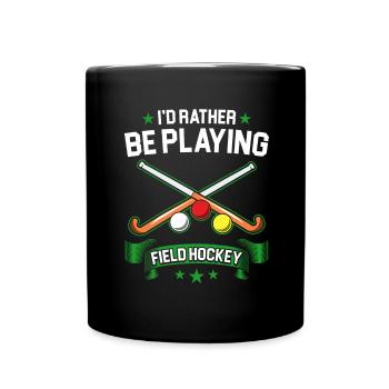 Feldhockey spielen eher Feldhockey - Tasse einfarbig - Schwarz - Vorne