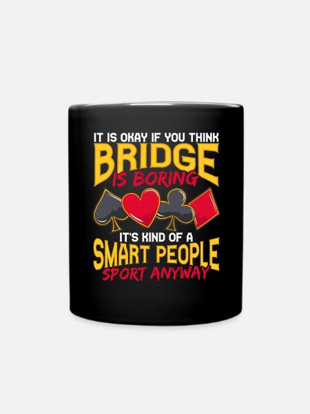 Bridge Card Game Bridge Smart People Sport - Full Colour Mug - black