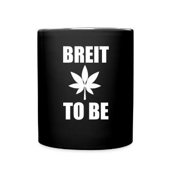 Junggesellenabschied Kiffer kiffen Witz - Tasse einfarbig - Schwarz - Vorne