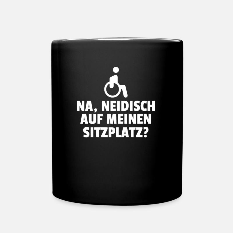 Na Neidisch Auf Meinen Sitzplatz? - Tasse einfarbig - Schwarz