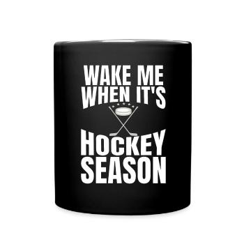 Hockey-Fan-Geschenk Weck mich für Hockey-Saison - Tasse einfarbig - Schwarz - Vorne