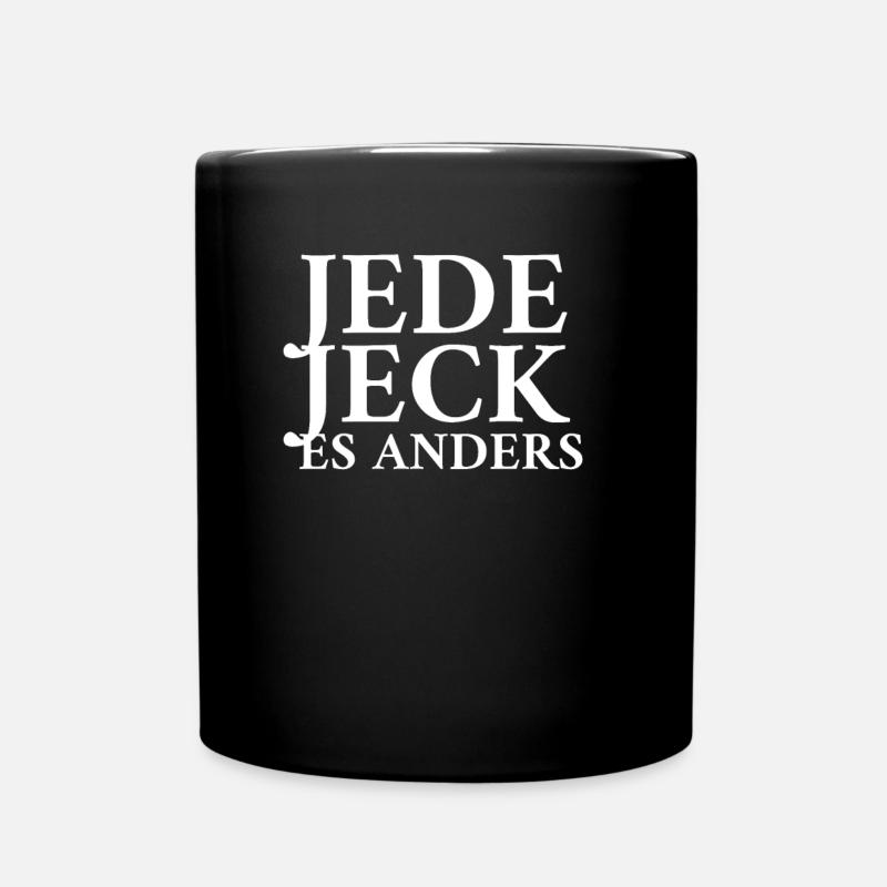 Jede Jeck Es Anders - Tasse einfarbig - Schwarz
