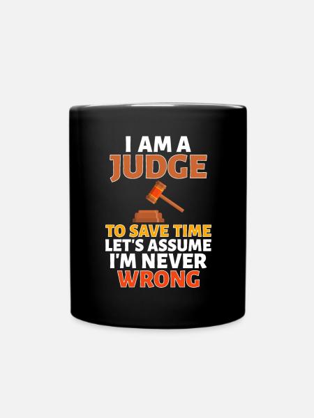 Juge je suis un juge pour gagner du temps Supposons que je suis - Mug uni - noir