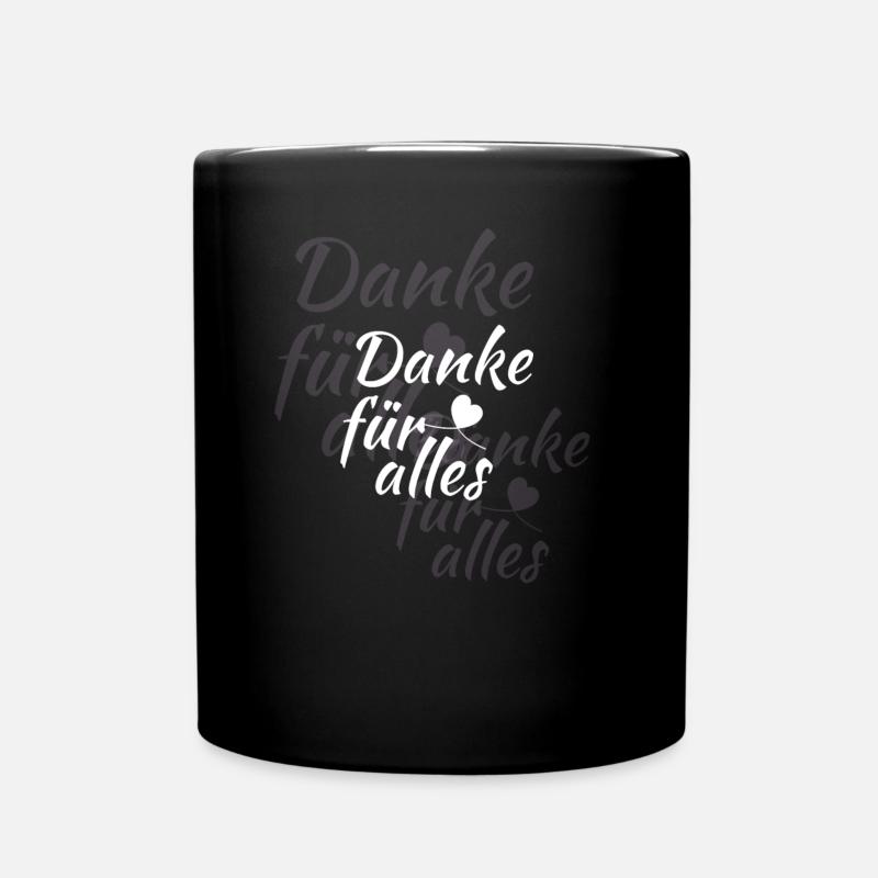 Danke für alles - Tasse einfarbig - Schwarz