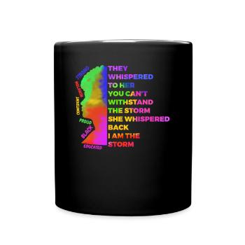 Je suis The Storm Equality Blacklivesmatter - Mug uni - noir - Devant