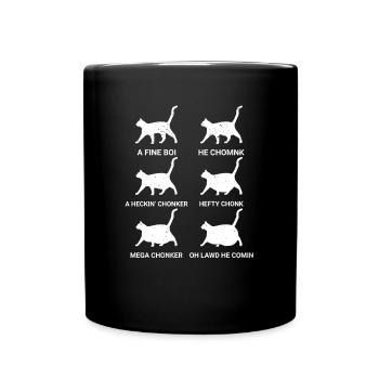 Chonk Cat Chart Meme Catmom Catover - Tasse einfarbig - Schwarz - Vorne