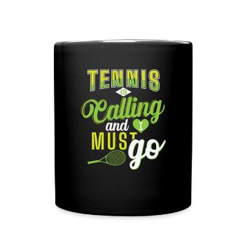 Tennis "Tennis is Calling" - Tasse einfarbig - Schwarz - Vorne