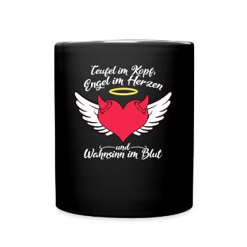 Teufel im Kopf, Engel im herzen und Wahnsinn - Tasse einfarbig - Schwarz - Vorne