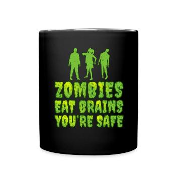 Humour de zombies Les zombies mangent des cerveaux, vous êtes en sécurité - Mug uni - noir - Devant