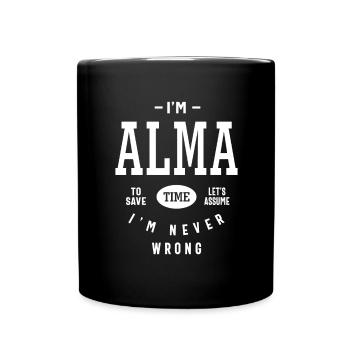 Alma personalisierter Name Geburtstagsgeschenk - Tasse einfarbig - Schwarz - Vorne
