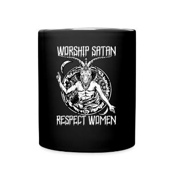 Satanic Baphomet - Worship Satan Respect Women - Tasse einfarbig - Schwarz - Vorne
