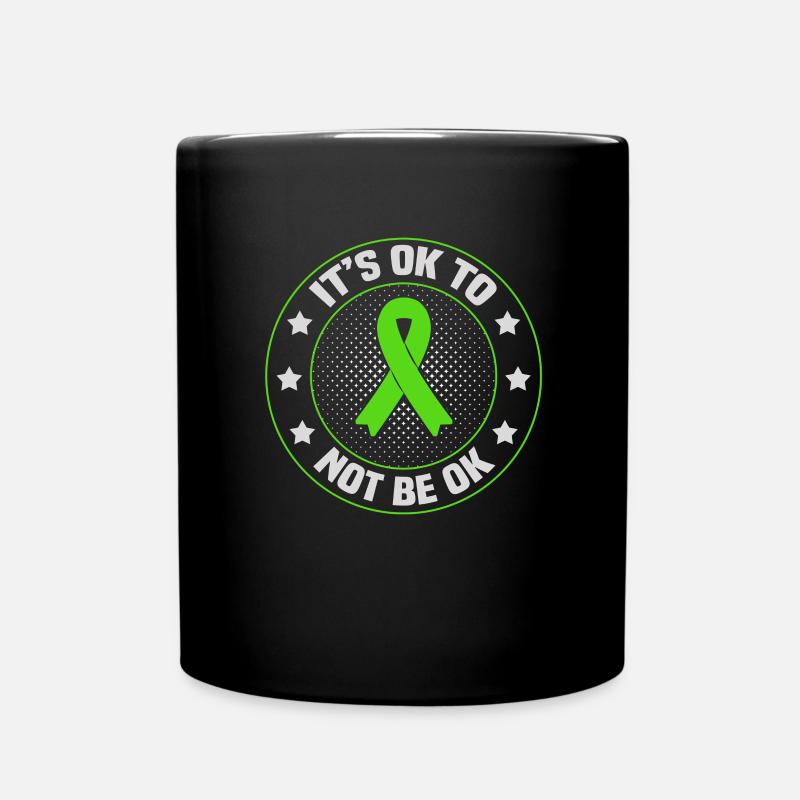 Mental Health Awareness Gift It's Ok to Not Be Ok - Full Colour Mug - black