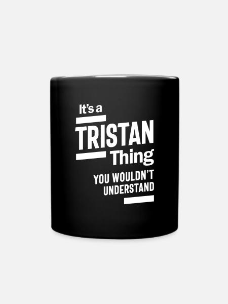 Tristan personalisierte Name Geburtstag - Tasse einfarbig - Schwarz