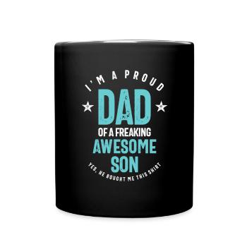 Je suis un fier papa d’un fils génial freaking | Père - Mug uni - noir - Devant