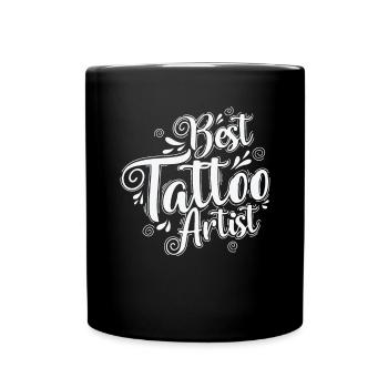 Best Tattoo Artist Tätowierung - Tasse einfarbig - Schwarz - Vorne