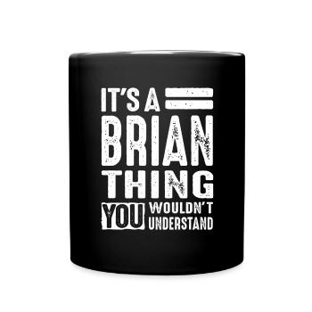 Brian Personalisiertes Geburtstagsgeschenk - Tasse einfarbig - Schwarz - Vorne