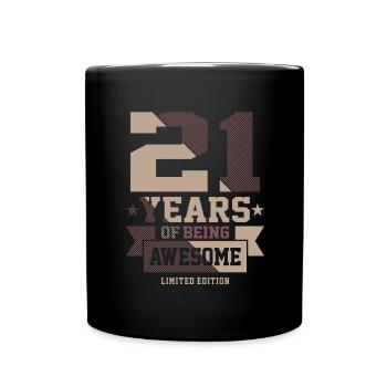 21 Jahre tolle Geschenkideen zum 21. Geburtstag - Tasse einfarbig - Schwarz - Vorne