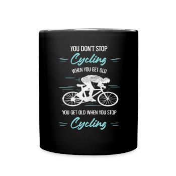 You Get Old When You Stop Cycling Road Bike - Full Colour Mug - black - Front