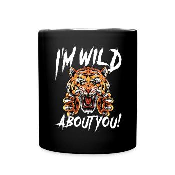 I'm Wild About You Roaring Tiger - Full Colour Mug - black - Front