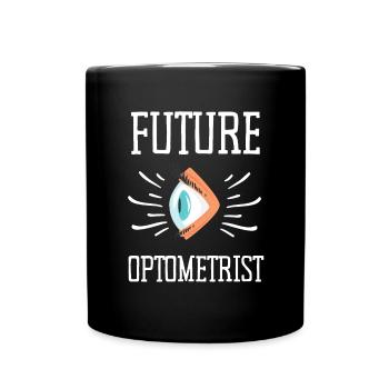 Ophthalmologist Optometrist Optometry And Optician - Full Colour Mug - black - Front