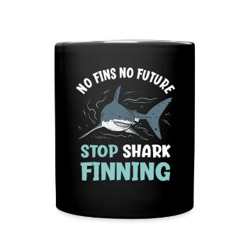 No Fins No Future Stop Shark Finning - Tasse einfarbig - Schwarz - Vorne