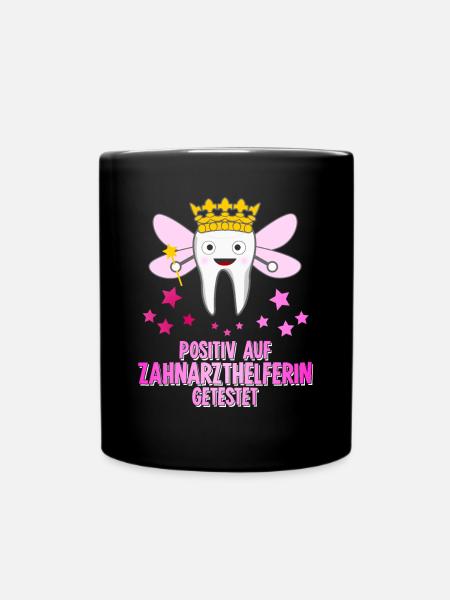 Zahnarzthelferin Zahnarzt Zähne Zahn ZFA - Tasse einfarbig - Schwarz